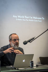 Lecture-performance: Any World that I am Welcome to (Is Better than the One I come from) by Tony Chakar